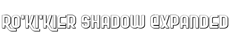Ro'Ki'Kier Shadow Expanded font preview