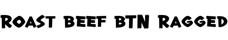 Roast Beef BTN Ragged font preview