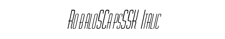 RobaloSCapsSSK Italic font preview