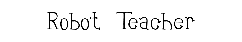 Robot Teacher font preview