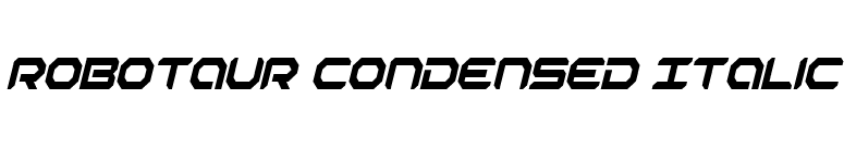 Robotaur Condensed Italic font preview