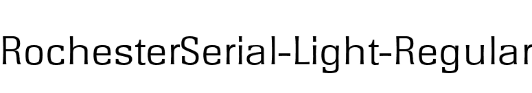 RochesterSerial-Light-Regular font preview