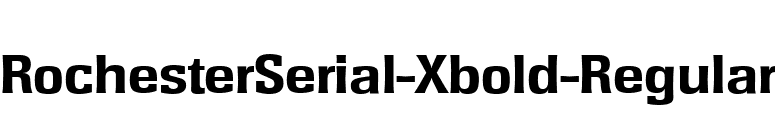 RochesterSerial-Xbold-Regular font preview