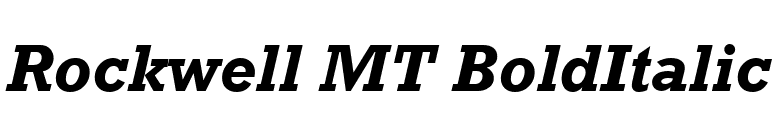 Rockwell MT BoldItalic font preview