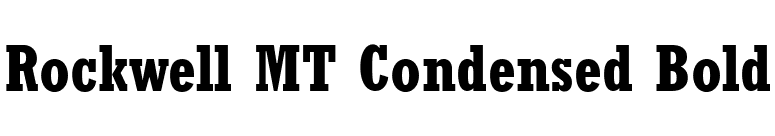 Rockwell MT Condensed Bold font preview