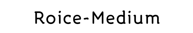 Roice-Medium font preview