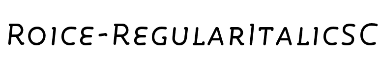 Roice-RegularItalicSC font preview