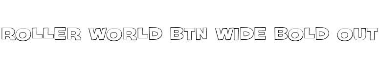 Roller World BTN Wide Bold Out font preview