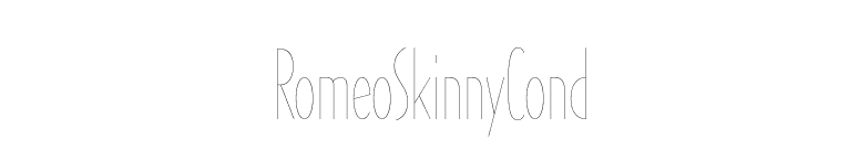 RomeoSkinnyCond font preview