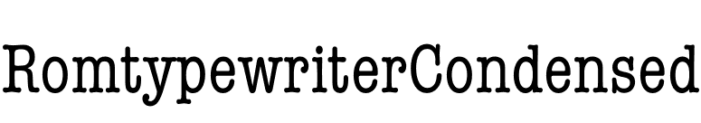 RomtypewriterCondensed font preview
