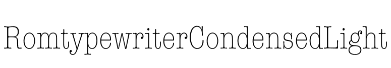 RomtypewriterCondensedLight font preview