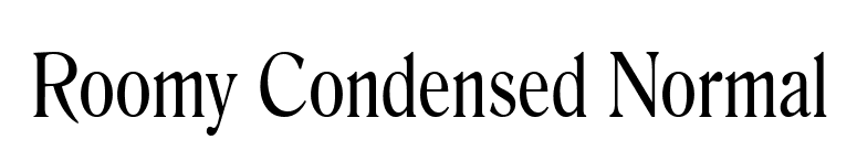 Roomy Condensed Normal font preview