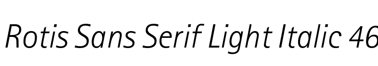 Rotis Sans Serif Light Italic 46 font preview