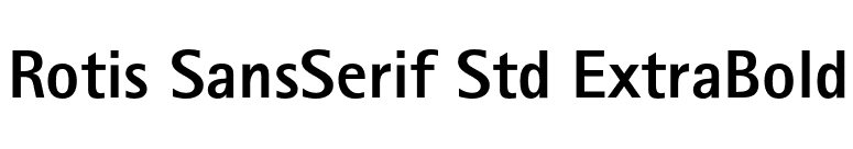 Rotis SansSerif Std ExtraBold font preview