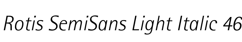 Rotis SemiSans Light Italic 46 font preview