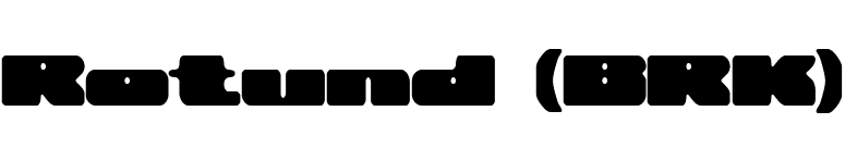 Rotund (BRK) font preview