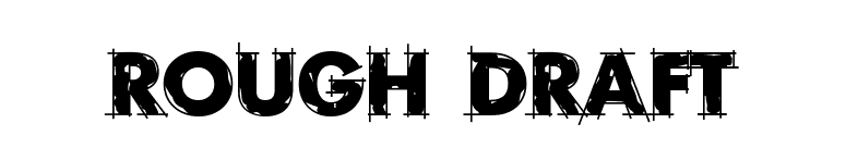 Rough Draft font preview