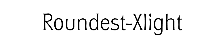 Roundest-Xlight font preview