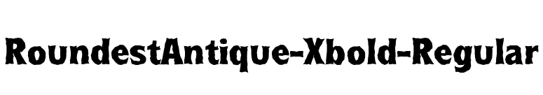 RoundestAntique-Xbold-Regular font preview