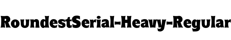 RoundestSerial-Heavy-Regular font preview