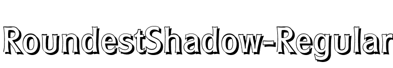 RoundestShadow-Regular font preview