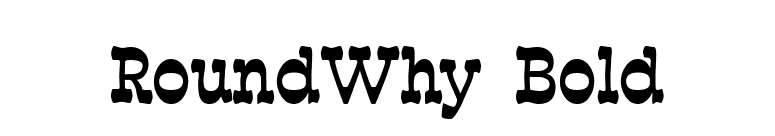 RoundWhy Bold font preview