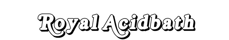 Royal Acidbath font preview