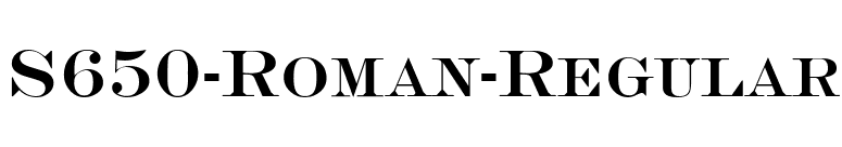 S650-Roman-Regular font preview