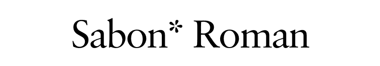 Sabon* Roman font preview