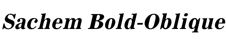 Sachem Bold-Oblique font preview