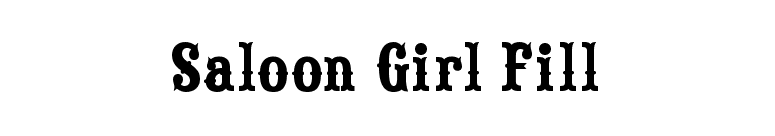Saloon Girl Fill font preview