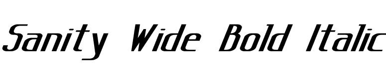 Sanity Wide Bold Italic font preview