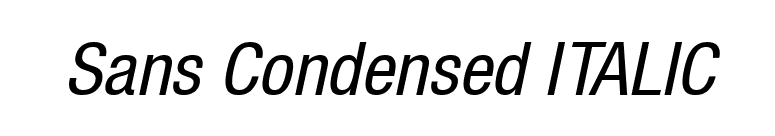 Sans Condensed ITALIC font preview