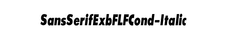 SansSerifExbFLFCond-Italic font preview