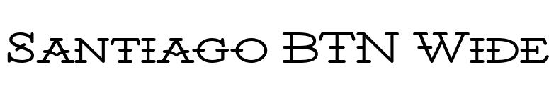 Santiago BTN Wide font preview