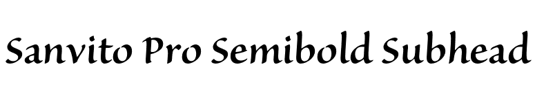 Sanvito Pro Semibold Subhead font preview