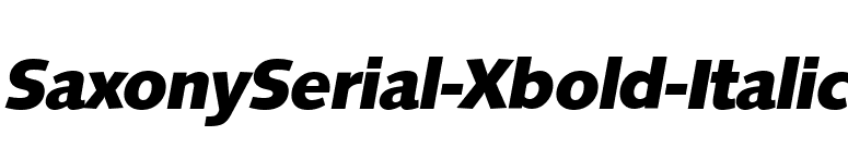 SaxonySerial-Xbold-Italic font preview
