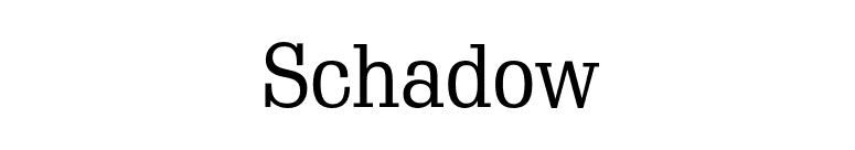 Schadow font preview