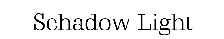 Schadow Light font preview