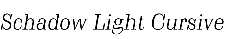 Schadow Light Cursive font preview