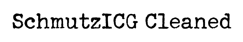 SchmutzICG Cleaned font preview