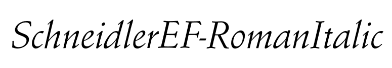 SchneidlerEF-RomanItalic font preview
