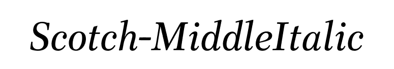 Scotch-MiddleItalic font preview