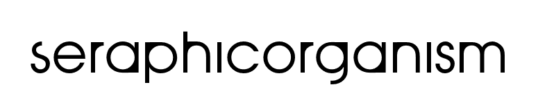 SeraphicOrganism font preview