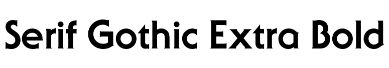 Serif Gothic Extra Bold font preview