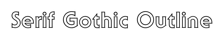 Serif Gothic Outline font preview