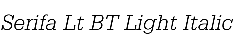 Serifa Lt BT Light Italic font preview
