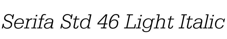 Serifa Std 46 Light Italic font preview