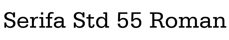 Serifa Std 55 Roman font preview