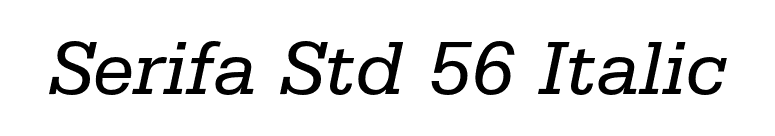 Serifa Std 56 Italic font preview